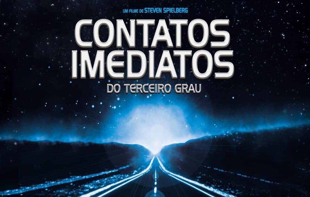 Contatos Imediatos do Terceiro Grau | Steven Spielberg