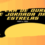 A Era de Ouro de Jornada nas Estrelas