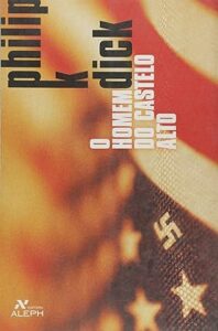 O homem do castelo alto